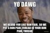 yo-dawg-we-heard-you-like-ron-paul-so-we-put-a-ron-paul-thread-in-your-ron-paul-thread.jpg