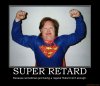 super-retard-retard-superman-bjorn-soolsma-realtor-remax-res-demotivational-poster-1259708744.jpg