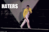 haters-freddie-mercury[1].gif