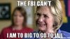 the-fbi-can39t--I-am-to-big-to-go-to-jail-meme-35165.jpg