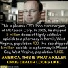 opiods+addiction+people+selling+it+and+shipping+it+big+Pharma+drug+addicts+1+percent+criminals.jpg