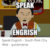 speak-city-bee-city-engrish-city-wok-quickmeme-com-speak-engrish-49063047.png