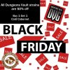 Black Friday - Dungeons Vault2.jpg