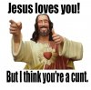 JesusLovesYouCunt.jpg