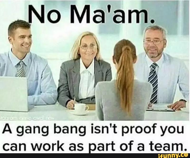 Image result for gangbang meme